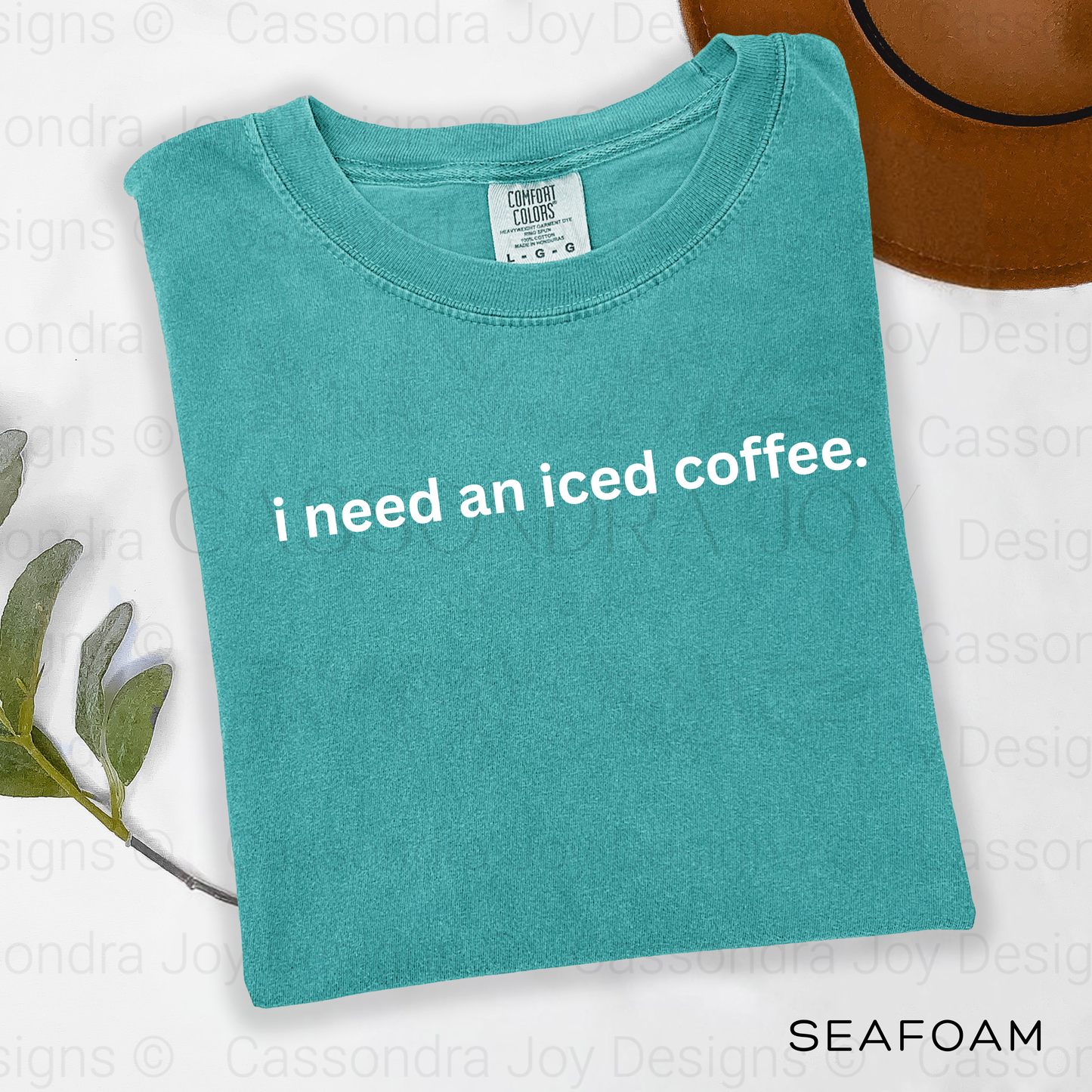 I Need An Iced Coffee Comfort Colors Shirt