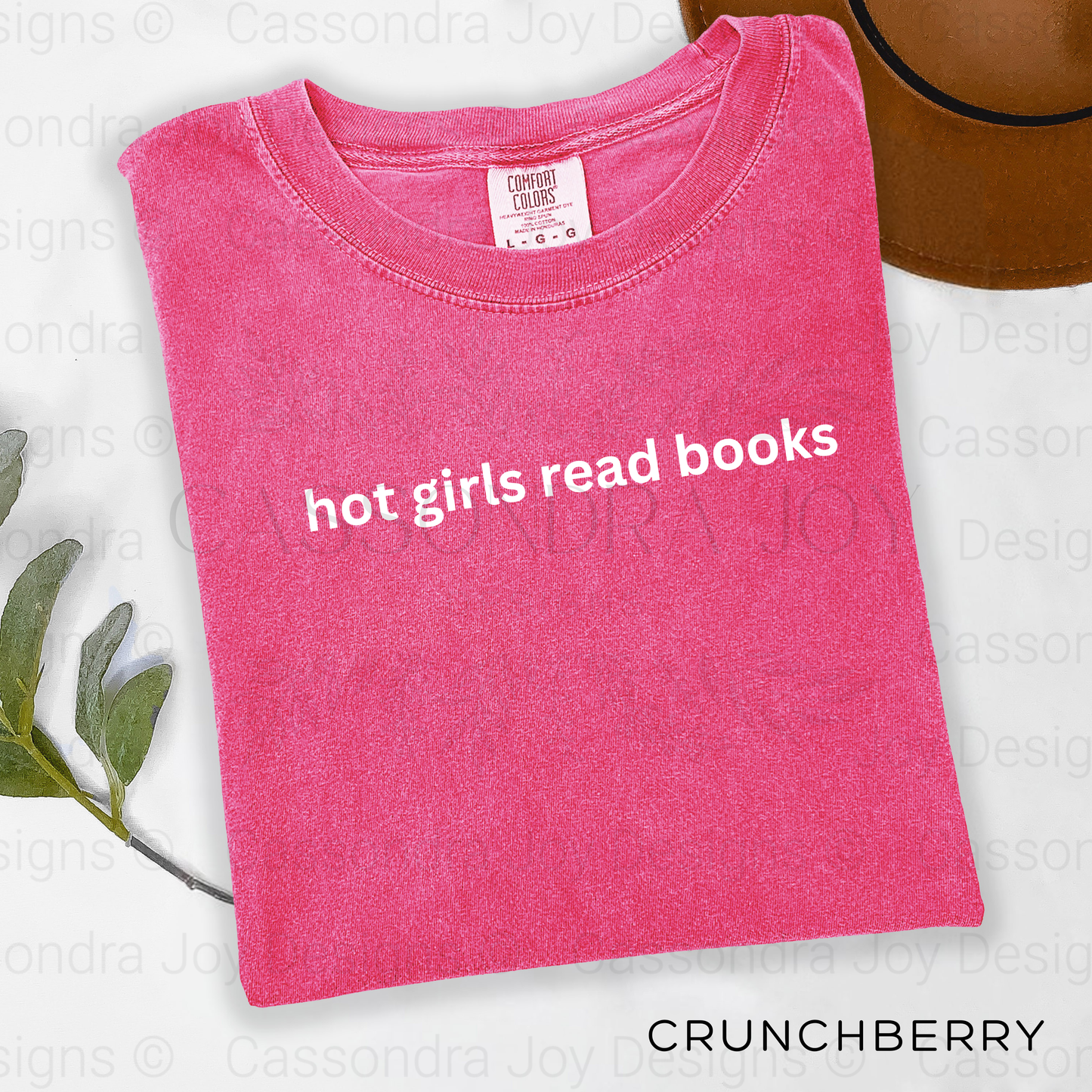 Hot Girls Read Books Comfort Colors Shirt