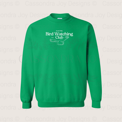 South Philly Bird Watching Club Crewneck Sweatshirt