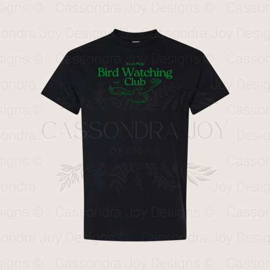 South Philly Bird Watching Club Shirt