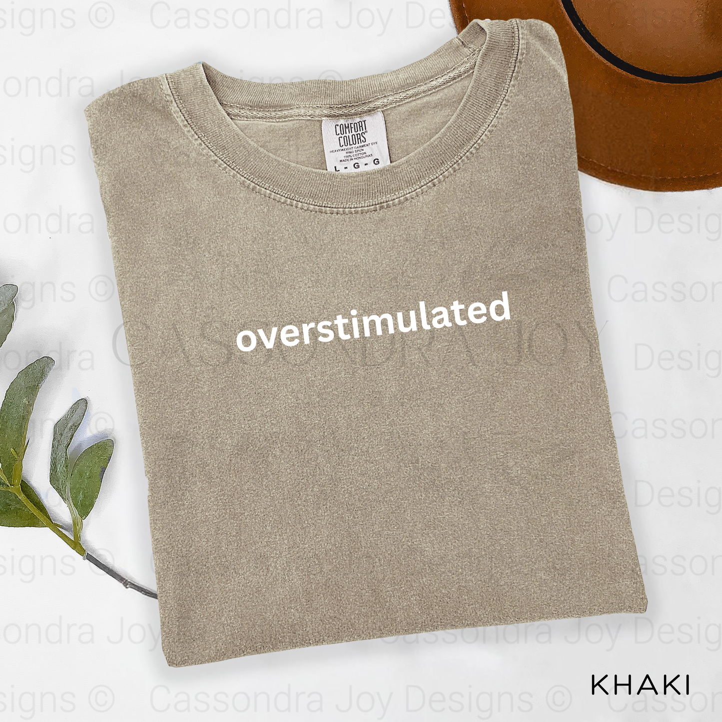Overstimulated Comfort Colors Shirt