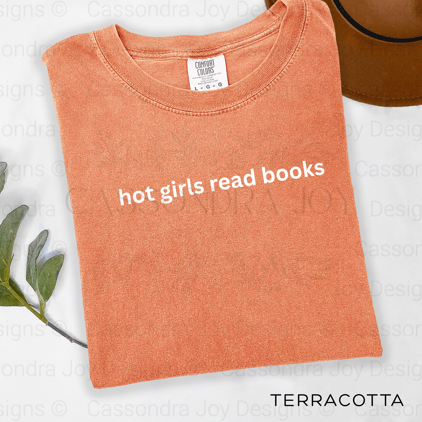 Hot Girls Read Books Comfort Colors Shirt