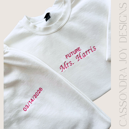 Embroidered Custom Bold Bridal Sweat Set