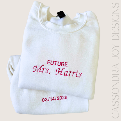 Embroidered Custom Bold Bridal Sweat Set